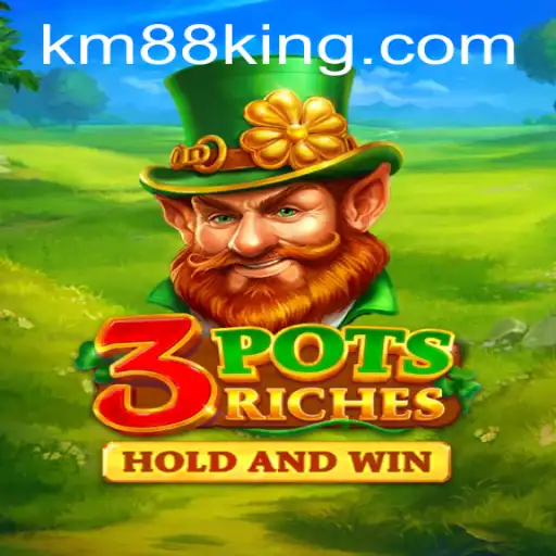 Discover the Excitement of 3potsRiches: A Deep Dive into KM88's Latest Game Sensation