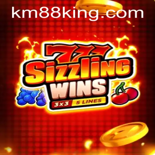 Exploring the Thrills of 777SizzlingWins and KM88