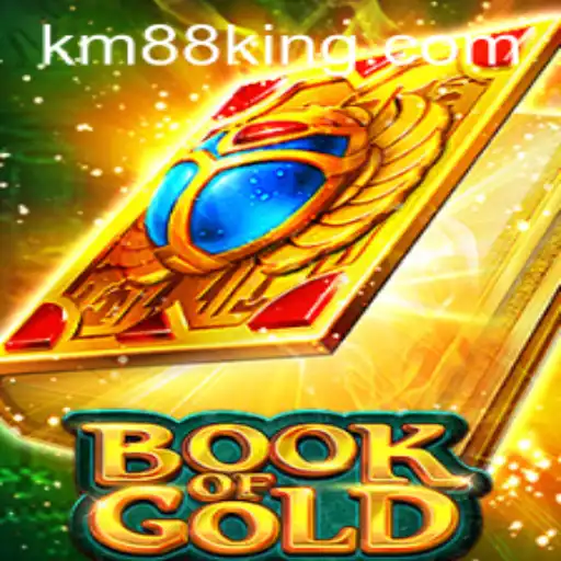 Exploring the Thrilling World of BookofGold: The Ultimate Gaming Experience with KM88
