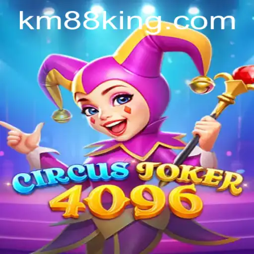 Welcome to the World of CircusJoker4096: A Modern Gaming Marvel