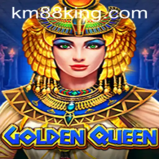 GoldenQueen: The Thrilling New Game Featuring KM88