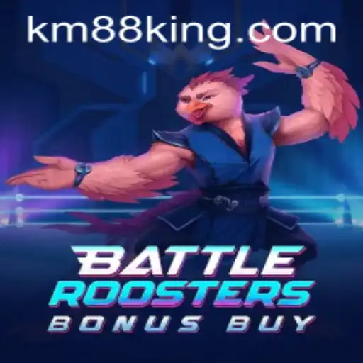 Exploring the Thrilling World of BattleRoostersBonusBuy with KM88