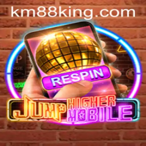 JumpHighermobile: A New Era in Mobile Gaming with KM88